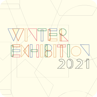Winter Exhibition 2021
